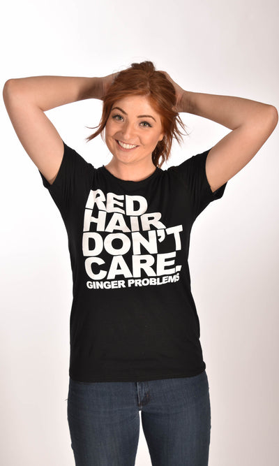 Red Hair Don't Care Classic Raw Neck Unisex Tee Ginger Problems