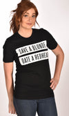 Save A Blonde Date a Redhead Black Unisex Tee -XXL Ginger Problems