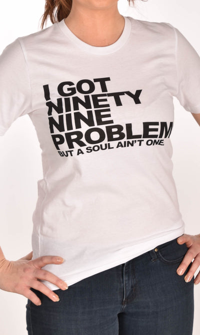 99 Problems White Unisex Tee Ginger Problems