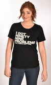 99 Problems Raw Neck Black Unisex Tee Ginger Problems