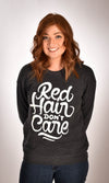 Red Hair Don't Care Swirl Sweatshirt Ginger Problems